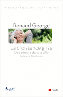 Croissance grise (La)